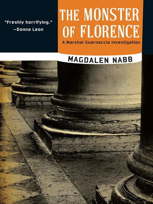 Title details for The Monster of Florence by Magdalen Nabb - Available